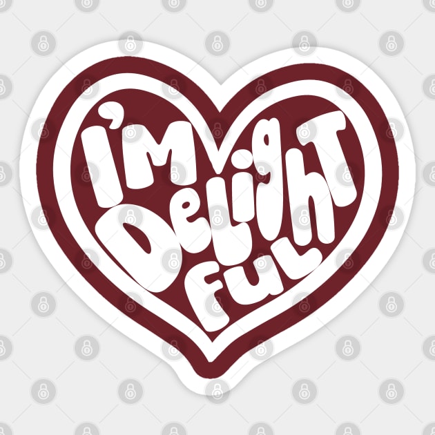 I'm Delightful (Light) Sticker by Del Doodle Design